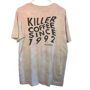 Dutch Bros “Killer Coffee Since 1992” MEDIUM+ LARGE+XL Pink/White Faded Tye Die